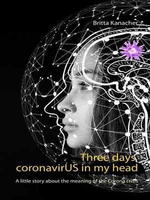 cover image of Three days coronavirUS in my head